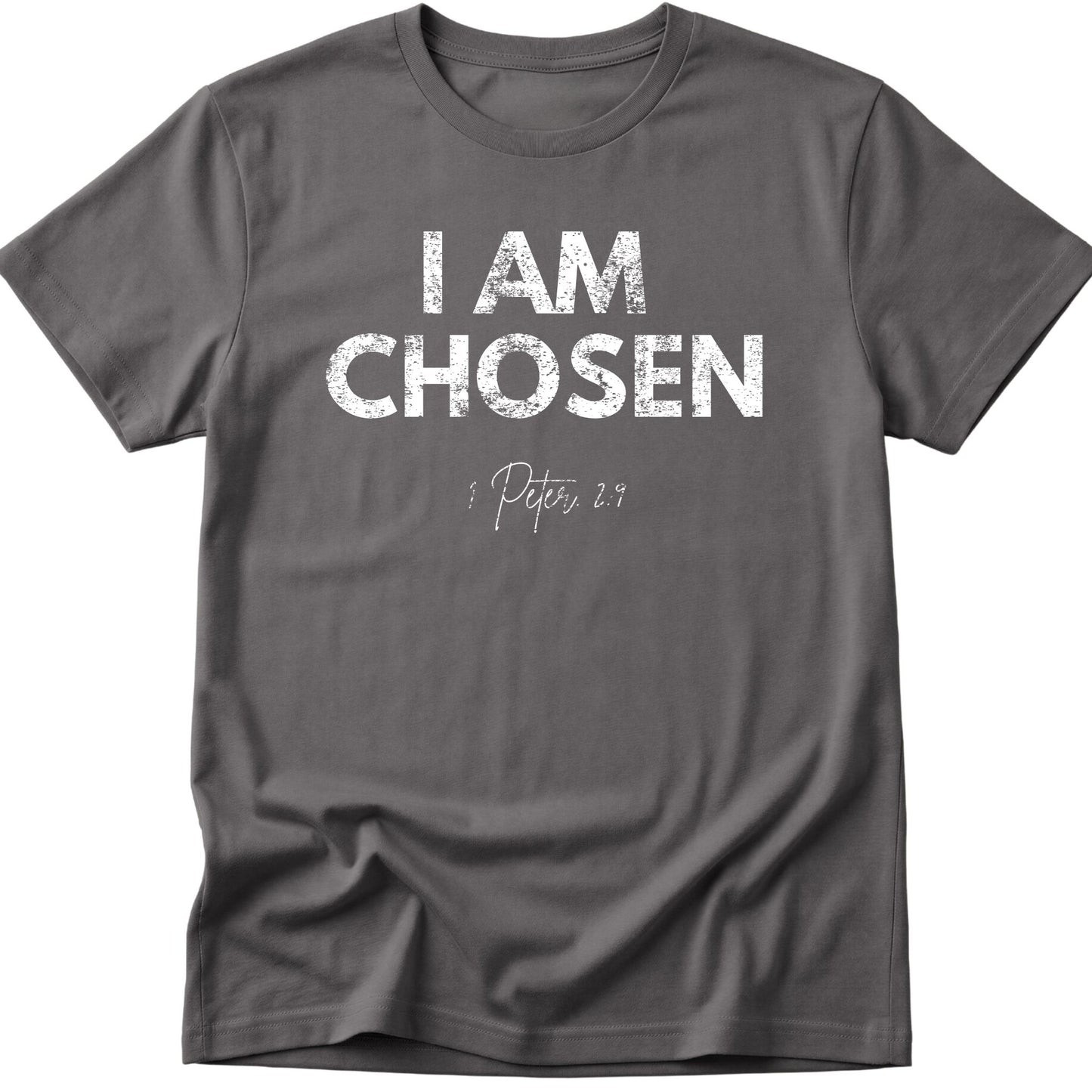 I Am Chosen T-Shirt