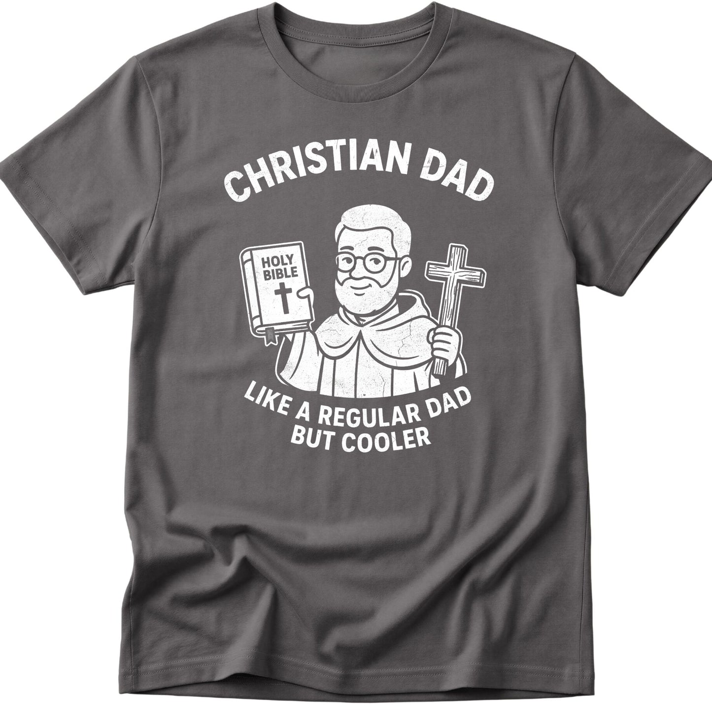 Christian Dad T-Shirt