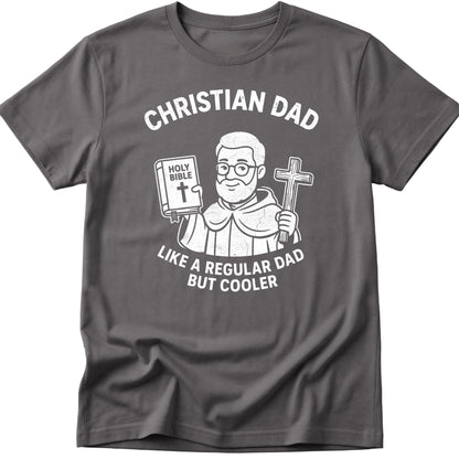 Christian Dad T-Shirt