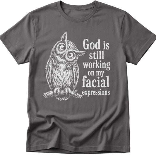 God Is Working T-Shirt