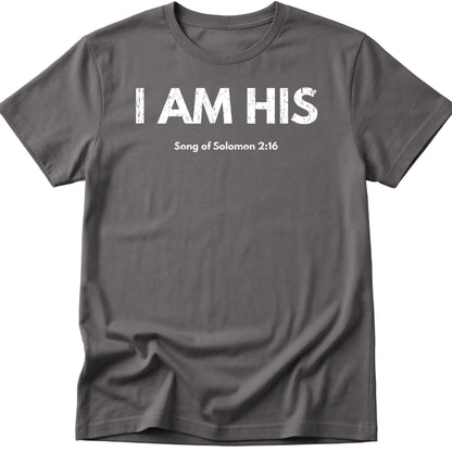 I Am His T-Shirt