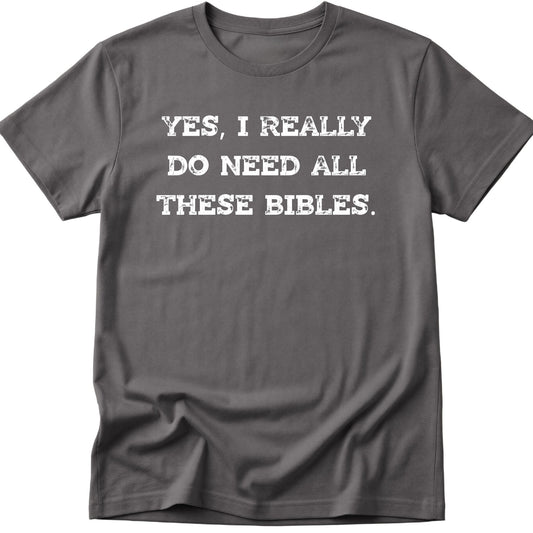 All These Bibles T-Shirt