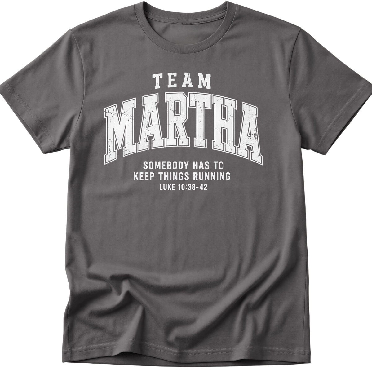 Team Martha T-Shirt