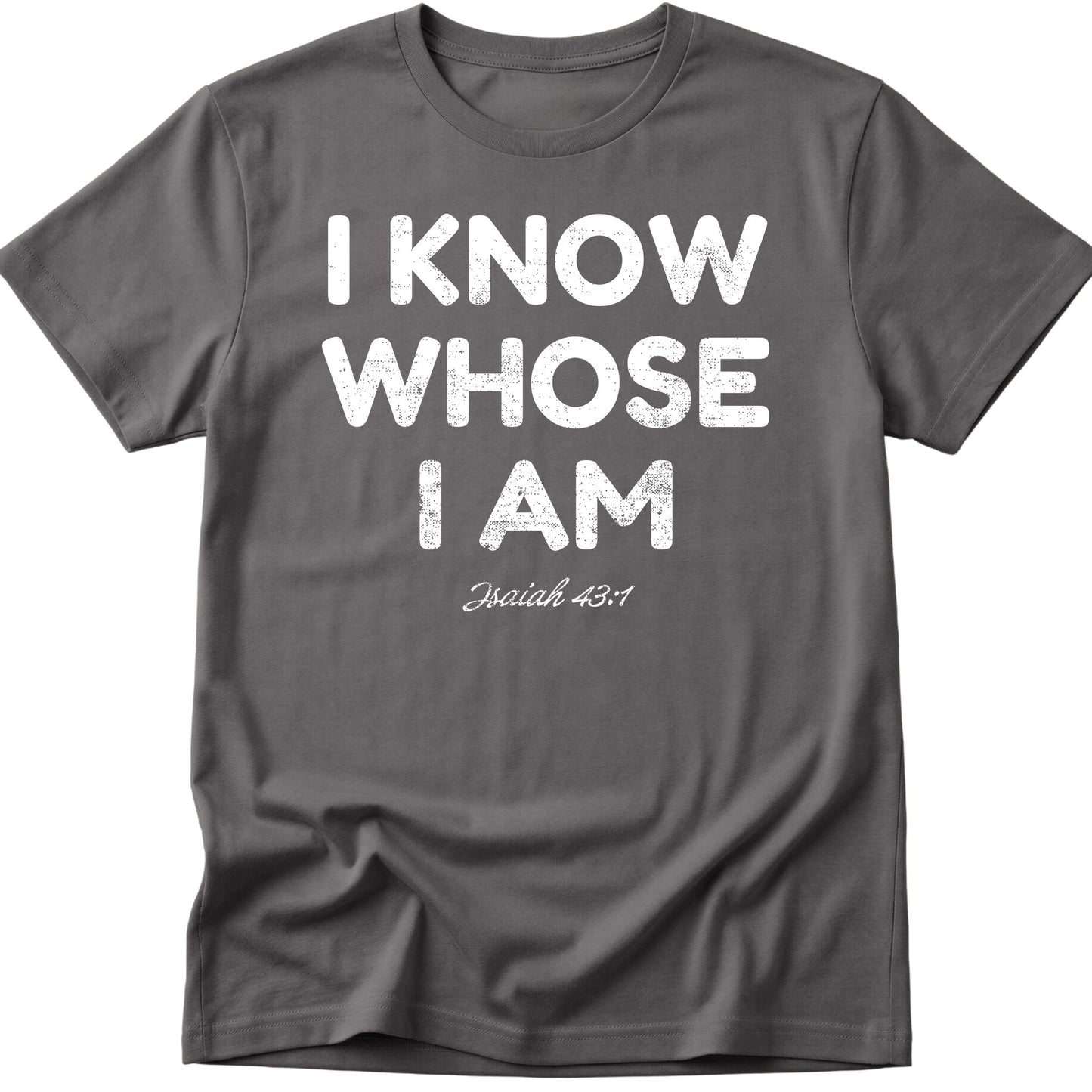 Whose I Am T-Shirt