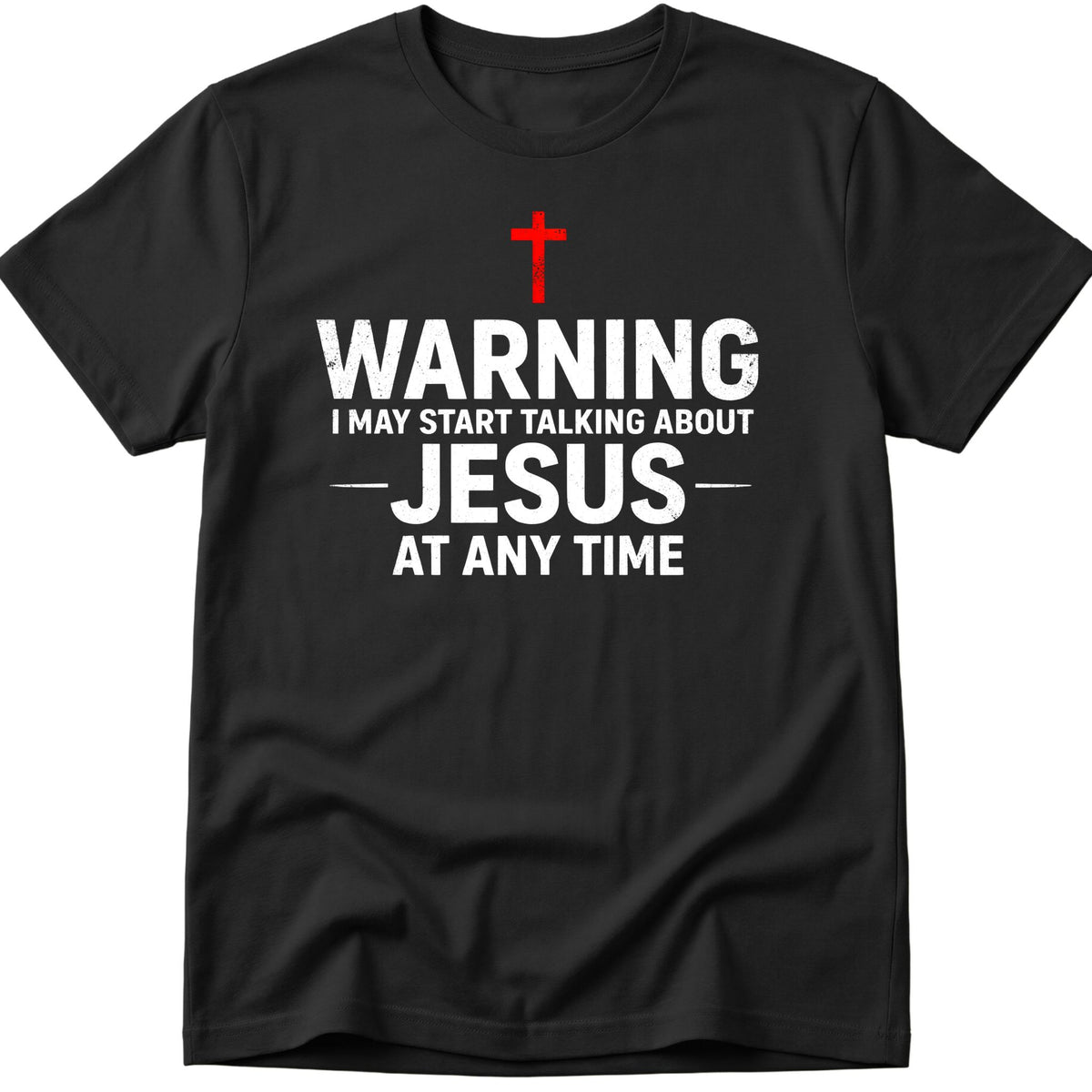 Talk About Jesus T-Shirt
