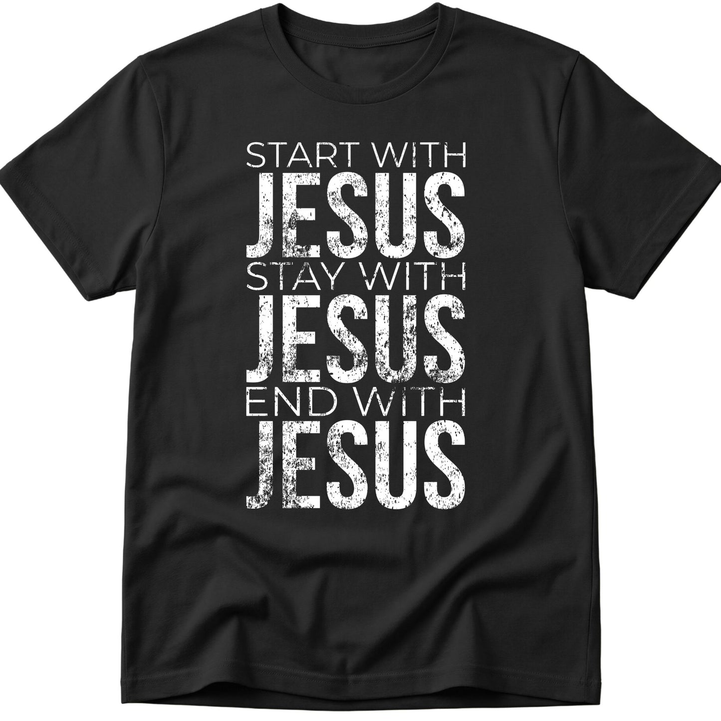 Start With Jesus T-Shirt