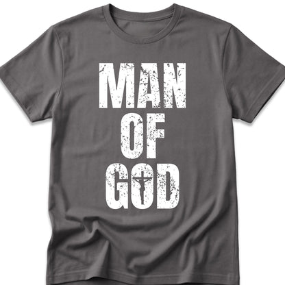 Man Of God T-Shirt