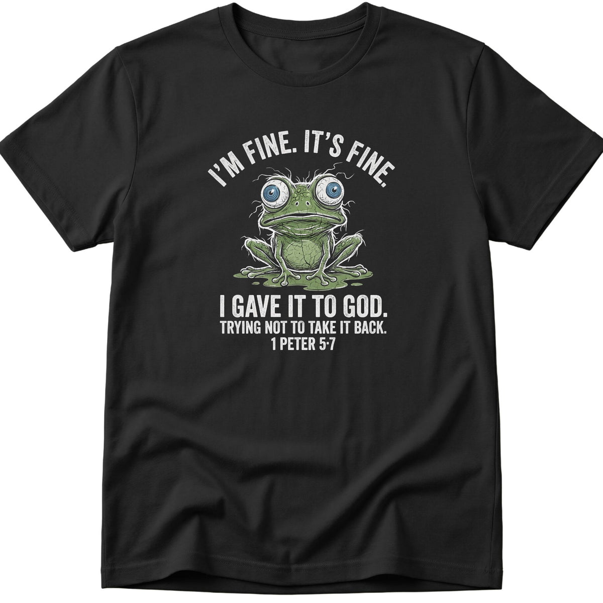 I'm Fine T-Shirt