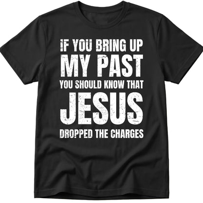 Dropped Charges T-Shirt