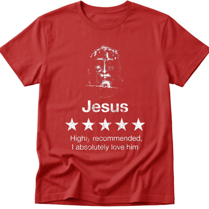 Jesus Highly Recommended T-Shirt