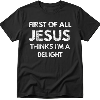 I'm A Delight T-Shirt