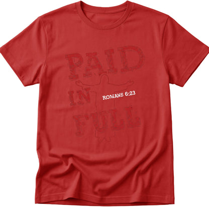 Paid In Full T-Shirt