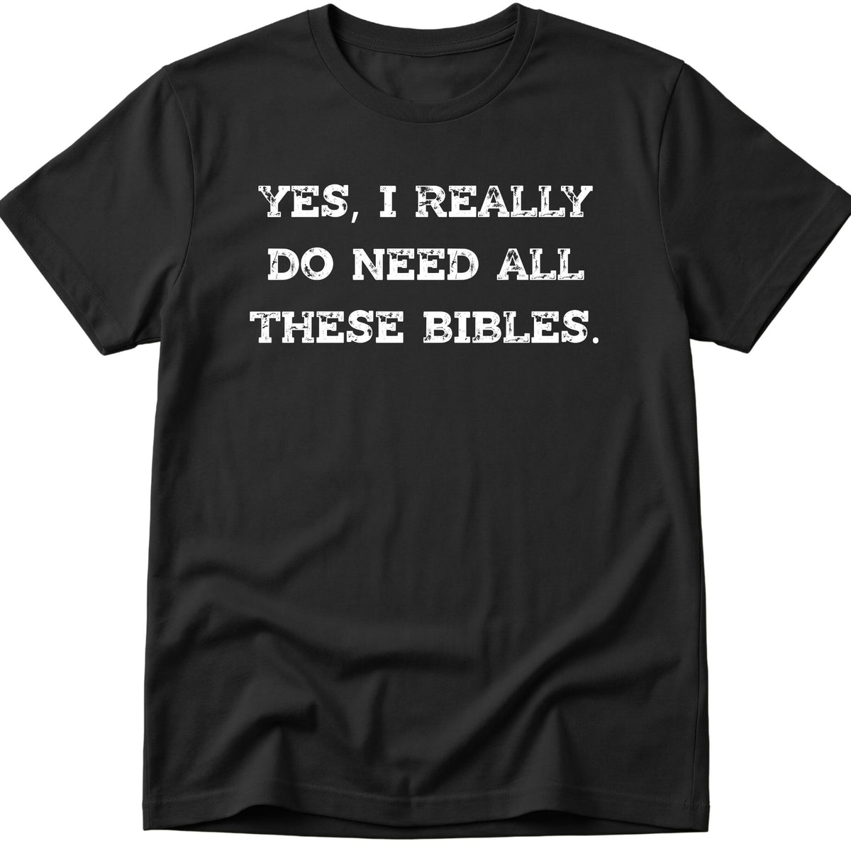 All These Bibles T-Shirt