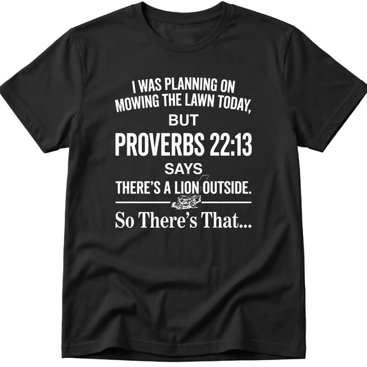 Mowing Lawn T-Shirt