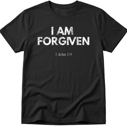 I Am Forgiven T-Shirt
