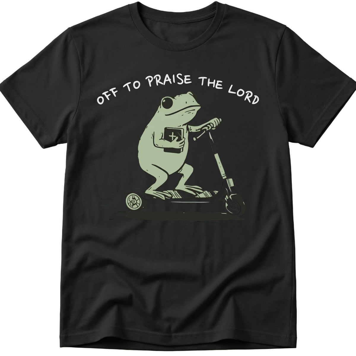 Off To Praise The Lord T-Shirt