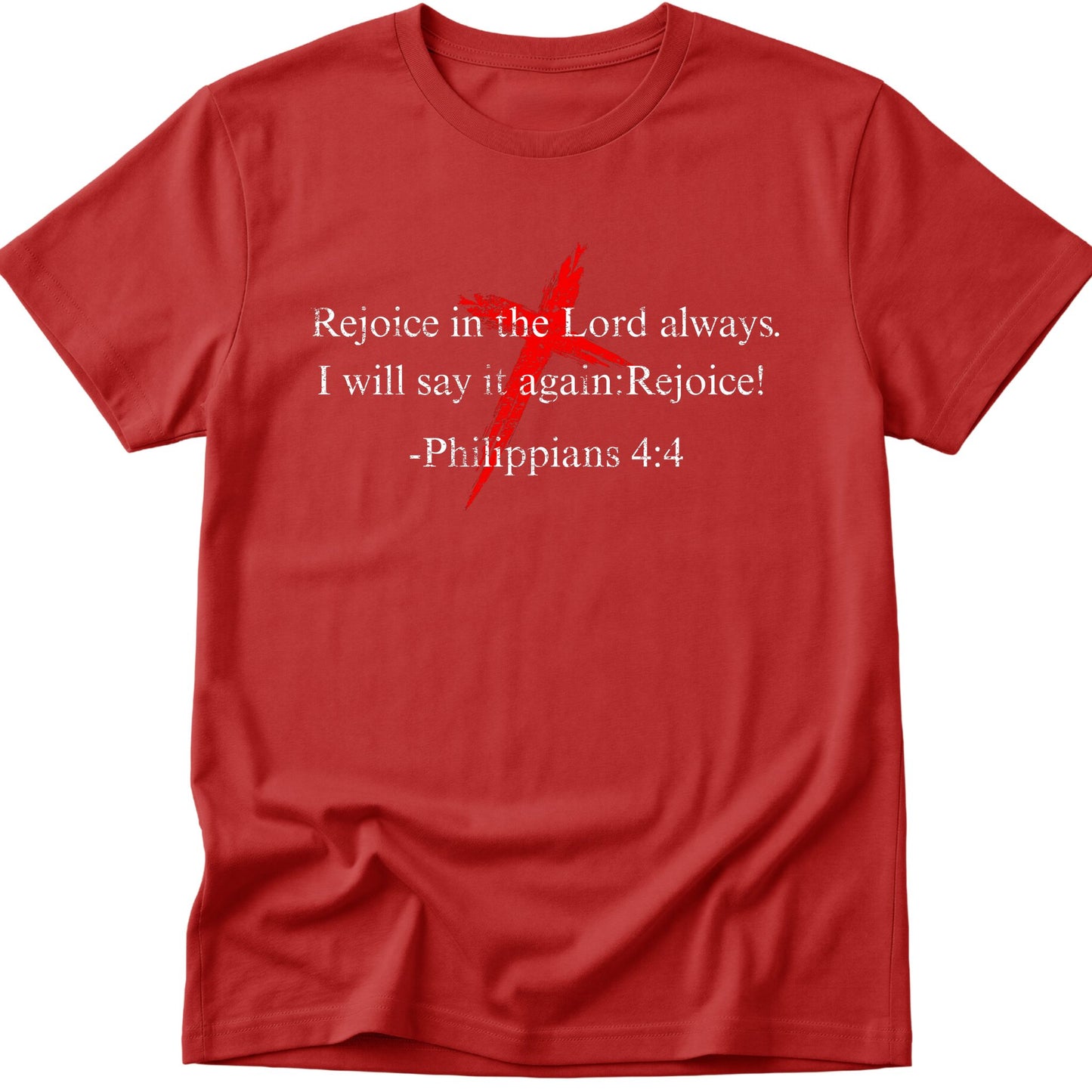 Rejoice in the Lord T-Shirt