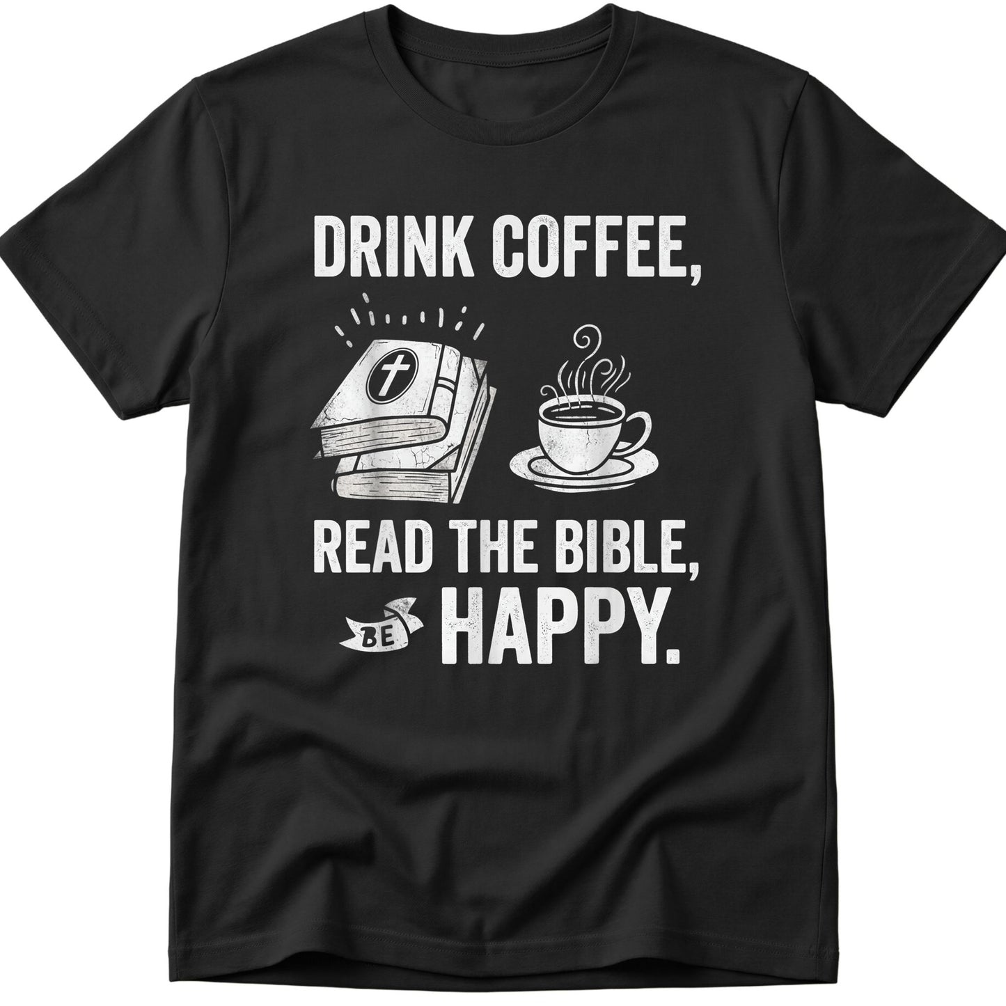 Drink Coffee T-Shirt