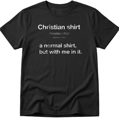 Christian Shirt T-Shirt