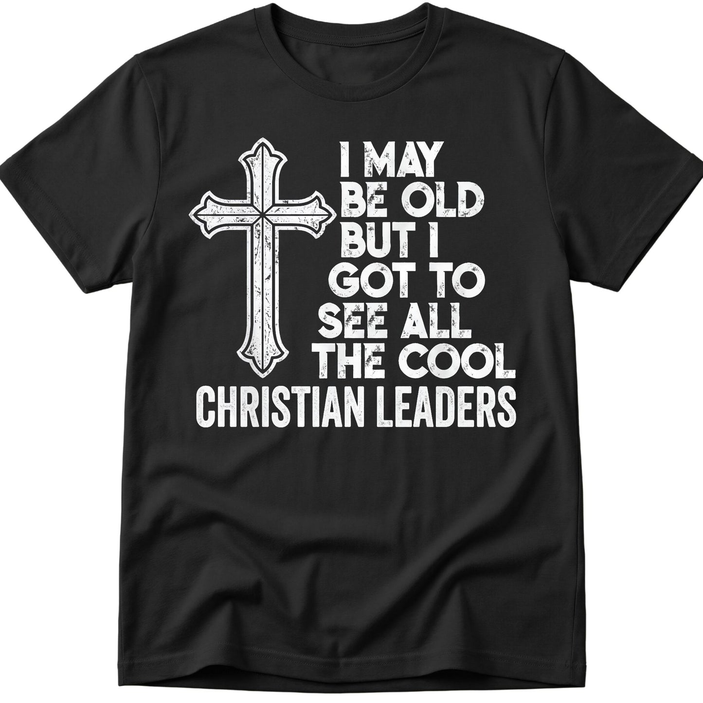 I May Be Old T-Shirt