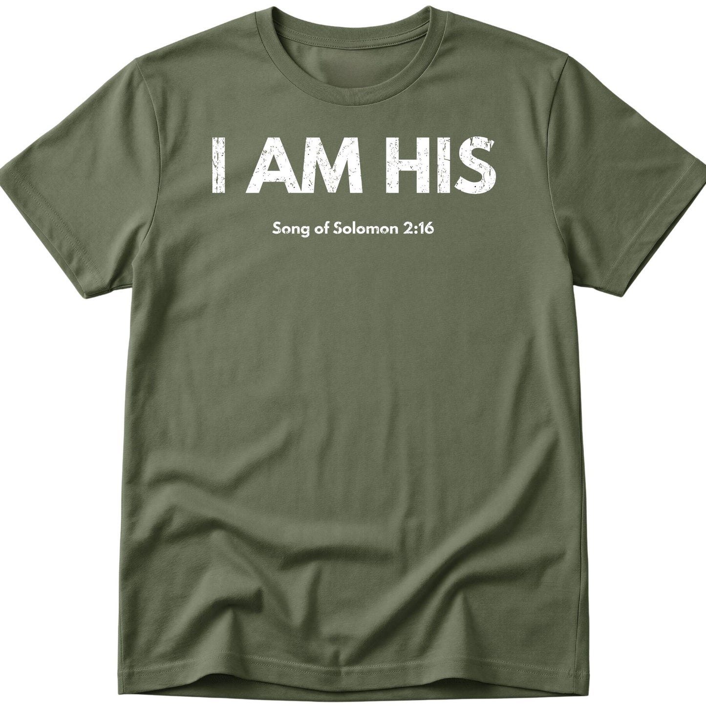 I Am His T-Shirt