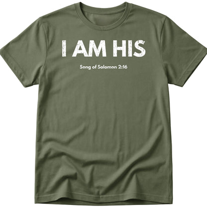 I Am His T-Shirt