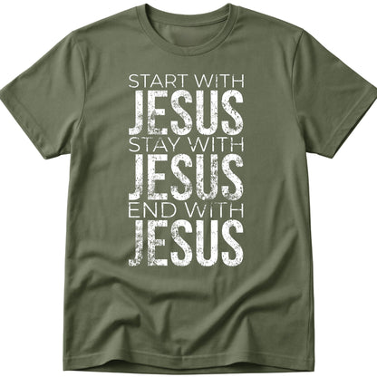 Start With Jesus T-Shirt