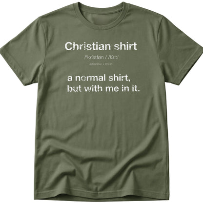 Christian Shirt T-Shirt