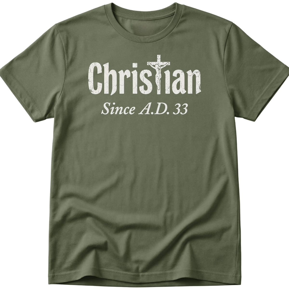 Christian Since T-Shirt