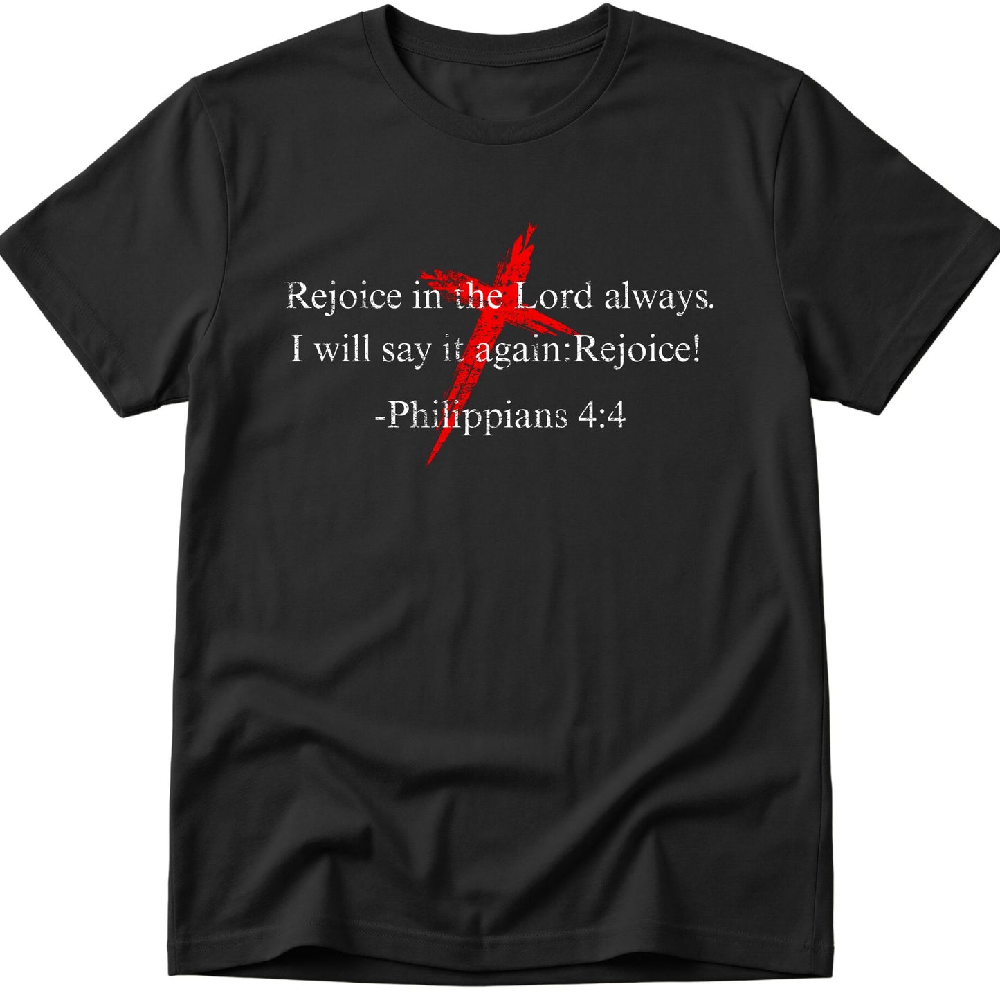 Rejoice in the Lord T-Shirt