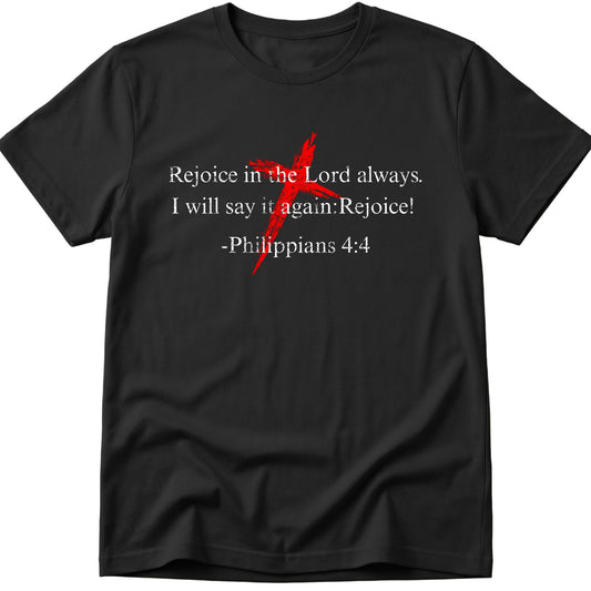 Rejoice T-Shirt