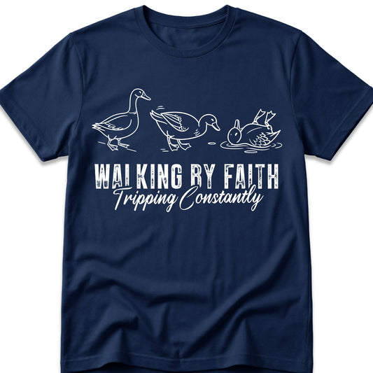 Walking By Faith T-Shirt