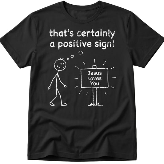 Positive Sign T-Shirt