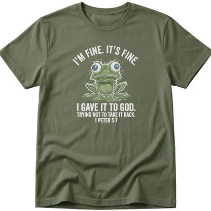 I'm Fine T-Shirt