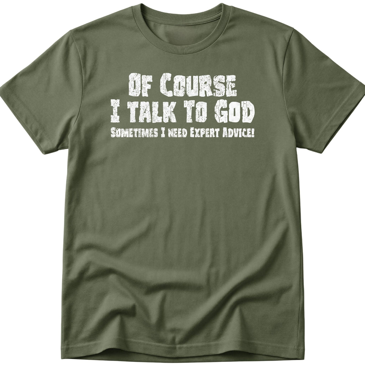 Talk To God T-Shirt