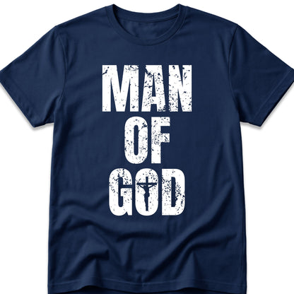 Man Of God T-Shirt