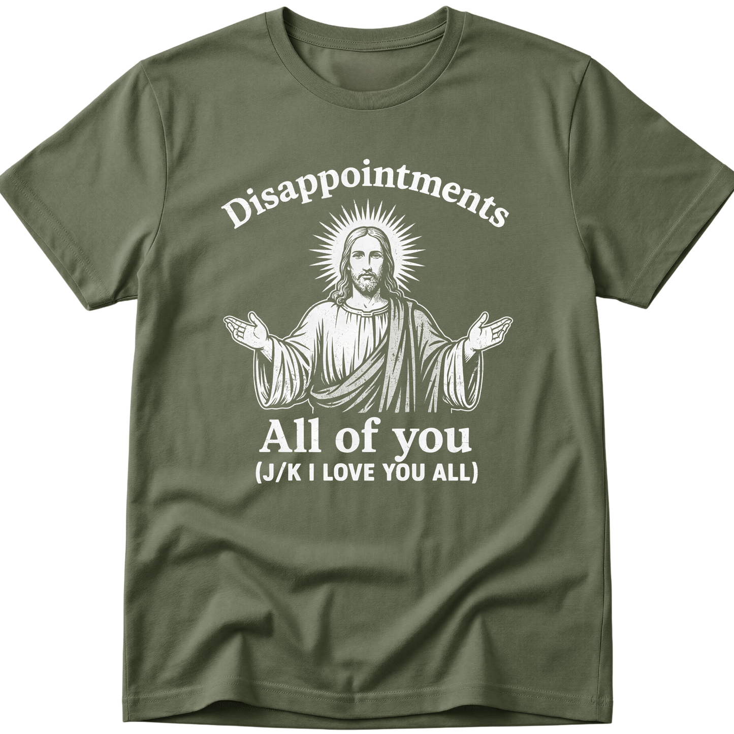 Disappointments T-Shirt