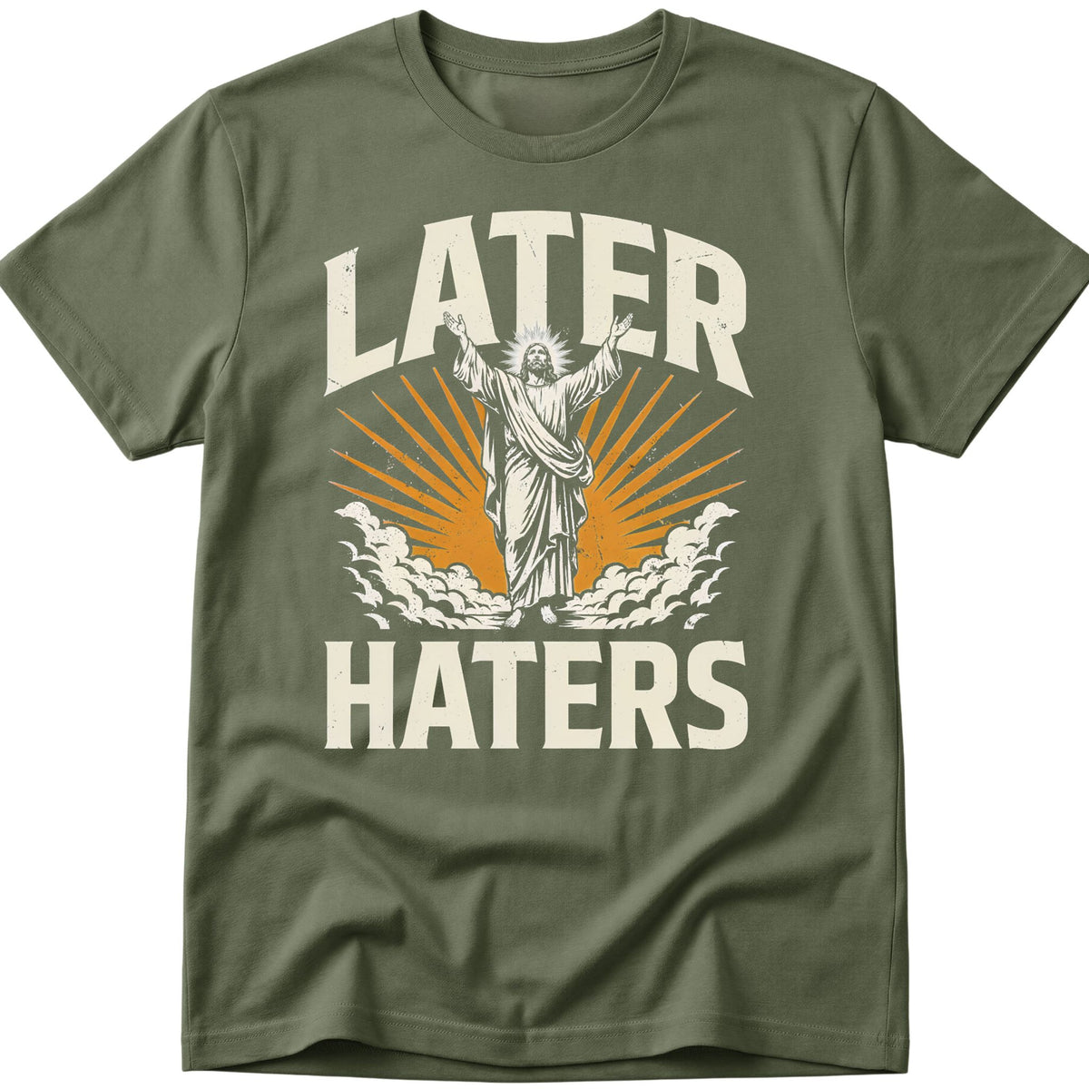 Later Haters T-Shirt