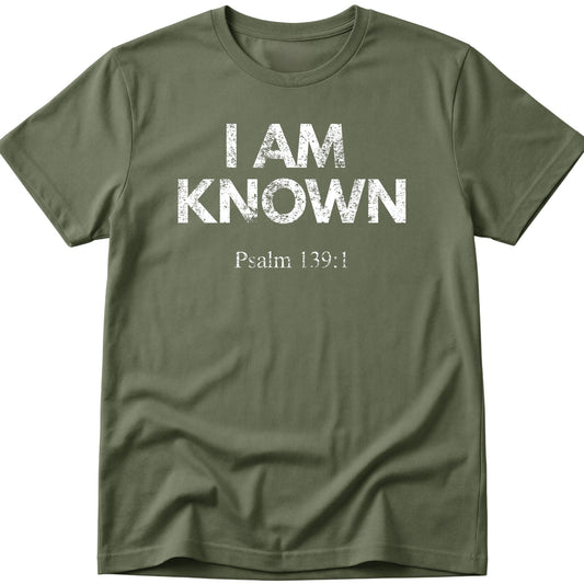 I Am Known T-Shirt