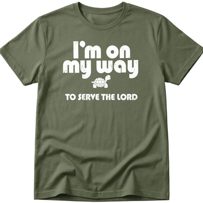 Serve The Lord T-Shirt