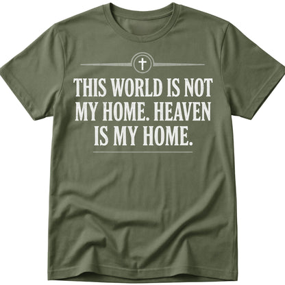 Heaven Is My Home T-Shirt