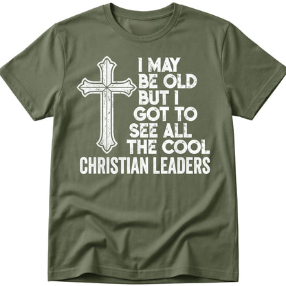 I May Be Old T-Shirt