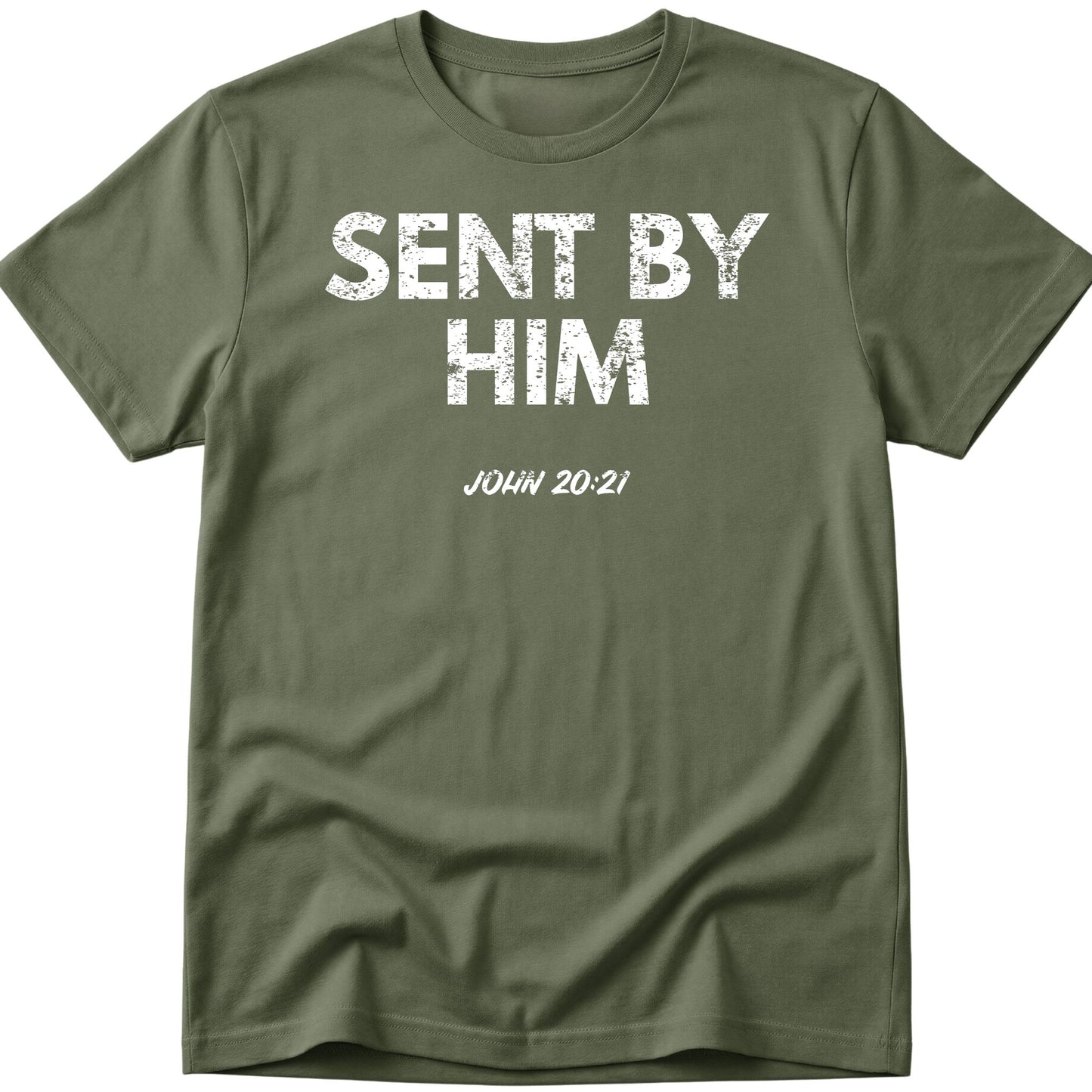 Sent By Him T-Shirt