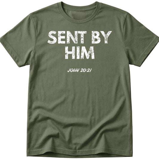 Sent By Him T-Shirt
