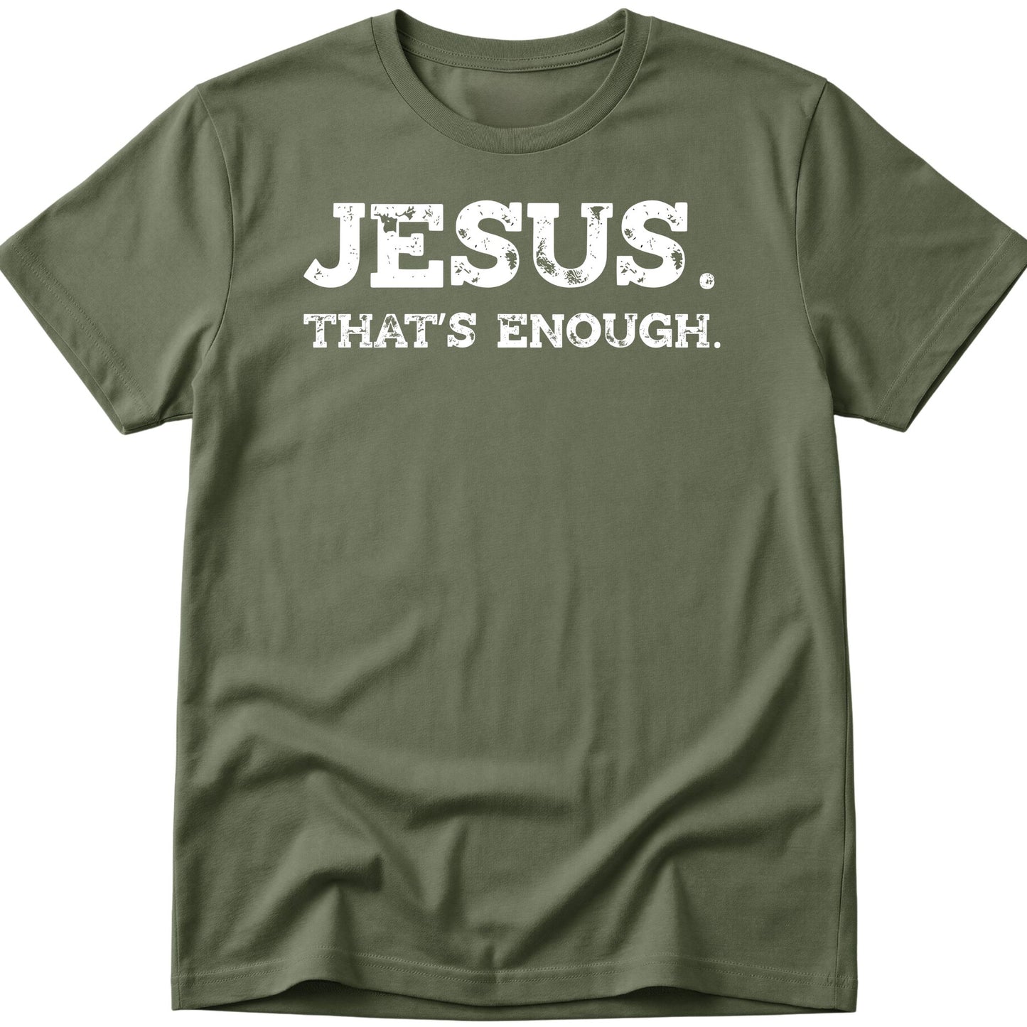Enough T-Shirt