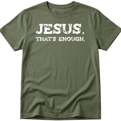 Enough T-Shirt